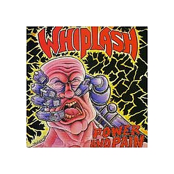 Whiplash - Power And Pain / Ticket To Mayhem album