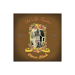 Circe Link - Let&#039;s Go Together album