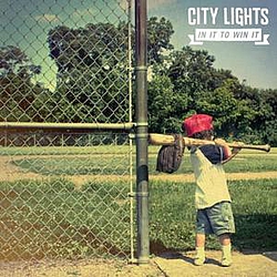 City Lights - In It To Win It album