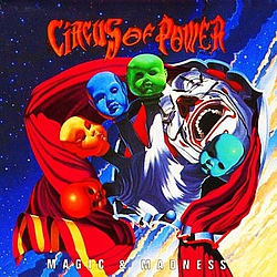 Circus Of Power - Magic &amp; Madness альбом