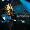 Ana Carolina - Ensaio de Cores - Ao Vivo альбом