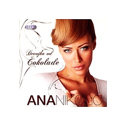Ana Nikolić - Devojka od Čokolade album
