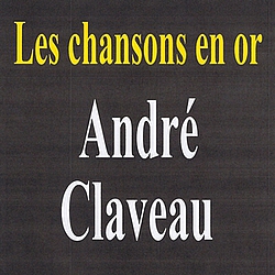 André Claveau - Les chansons en or album