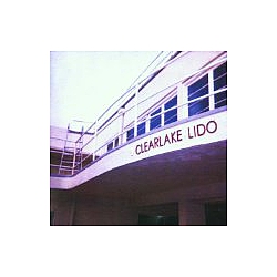 Clearlake - Lido альбом