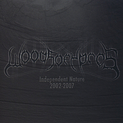 Woods Of Ypres - Independent Nature 2002-2007 альбом
