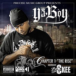 Ya Boy - Chapter 1 &quot;The Rise&quot; album