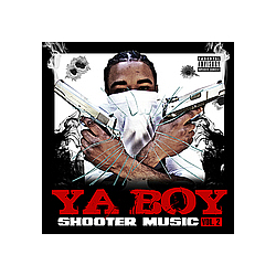 Ya Boy - Shooter Music Vol. 2 album