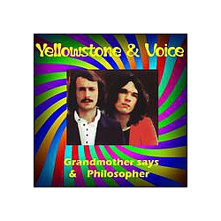 Yellowstone &amp; Voice - Grandmother Says альбом