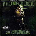 Young Buck - Chronic 2006 альбом