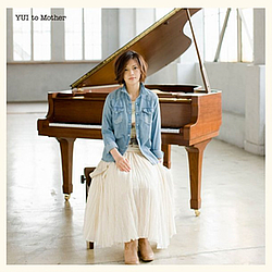 Yui - to Mother альбом