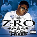 Z-Ro - Limited Edition 1 Deep альбом