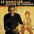 Zé Ramalho - zÃ© ramalho canta jackson do pandeiro album
