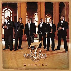 7 Sons Of Soul - Witness album