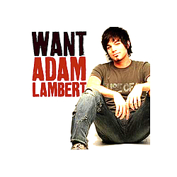 Adam Lambert - Want альбом