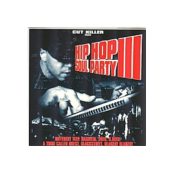A Tribe Called Quest - Cut Killer : Hip Hop Soul Party 3 альбом