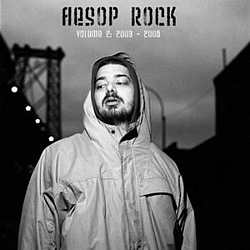 Aesop Rock - B-Sides &amp; Rarities, Volume 2: 2003-2006 альбом