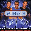 2 Be 3 - Bercy 98 album