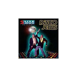 2 Live Jews - Disco Jews альбом
