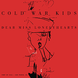Cold War Kids - Dear Miss Lonelyhearts альбом