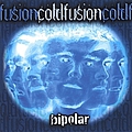 ColdFusion - Bipolar album