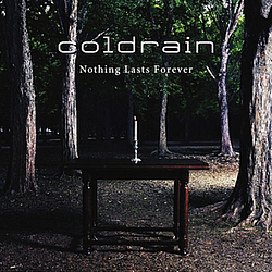 Coldrain - Nothing lasts forever альбом