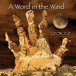 2002 - A Word In The Wind album
