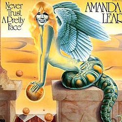 Amanda Lear - Never Trust A Pretty Face альбом