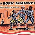 Born Against - Battle Hymns of the Race War album