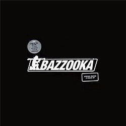 Bazzooka - Nur Tauben Machen So&#039;n Sound Wenn Sie Los Fliegen альбом