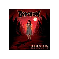 Bedemon - Child of Darkness: From the Original Master Tapes альбом