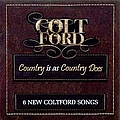 Colt Ford - Country Is As Country Does - EP album