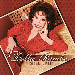 Dottie Rambo - Sheltered альбом