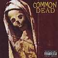 Common Dead - Common Dead album