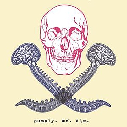 Comply Or Die - Comply Or Die альбом