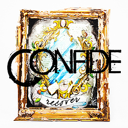 Confide - Recover альбом
