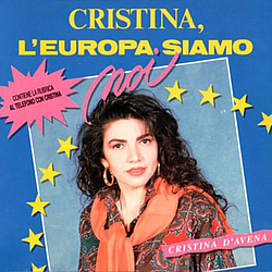 Cristina D&#039;Avena - L&#039;Europa Siamo Noi album