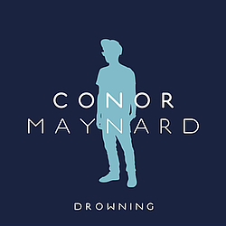 Conor Maynard - Drowning album
