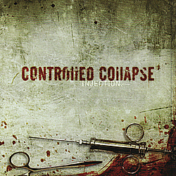 Controlled Collapse - Injection album