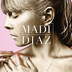 Madi Diaz - We Threw Our Hearts In The Fire album