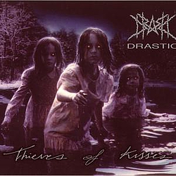 Drastic - Thieves of Kisses альбом