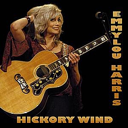 Emmylou Harris - Hickory Wind album