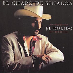 El Chapo De Sinaloa - El Dolido альбом