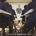 Vast - A Complete Demonstration альбом