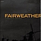 Fairweather - If They Move...Kill Them album
