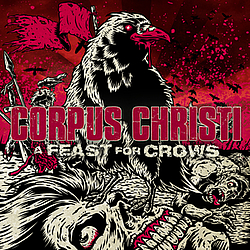 Corpus Christi - A Feast For Crows альбом