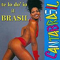 As Meninas - Te lo do&#039; io il Brasil (Cantabrasil) альбом