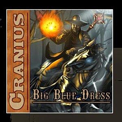 Cranius - Big Blue Dress альбом