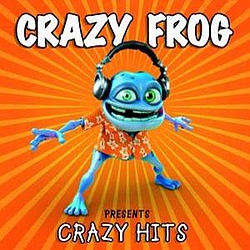 Crazy Frog - Presents Crazy Hits album