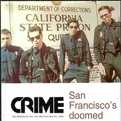 Crime - San Francisco`s Doomed альбом