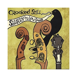 Crooked Still - Shaken by a Low Sound album